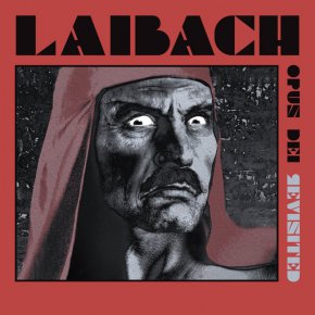  LAIBACH ще изпълни в България култовата версия на “I Want to Know What Love Is”